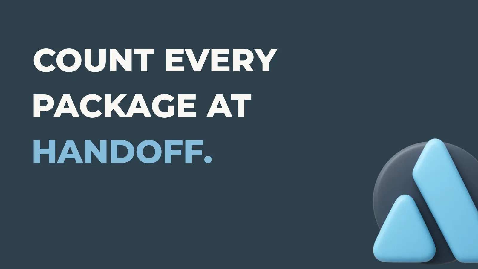 Shipping operations poster reading Count every package at handoff. with the Anata Shipping OS product icon