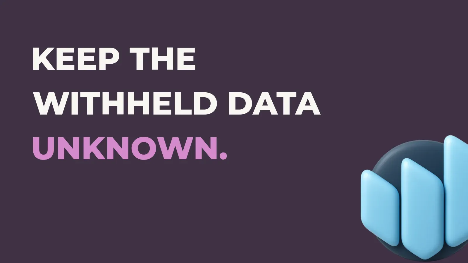 Anata Intelligence poster reading Keep the withheld data unknown. with the Anata Intelligence product icon