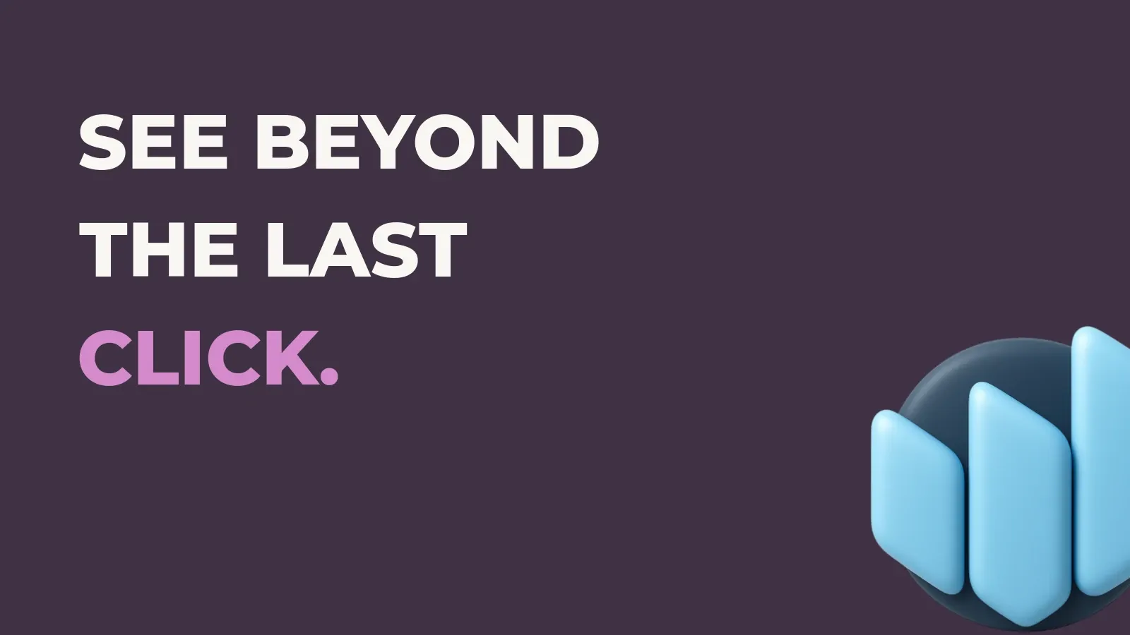 Anata Intelligence poster reading See beyond the last click. with the Anata Intelligence product icon