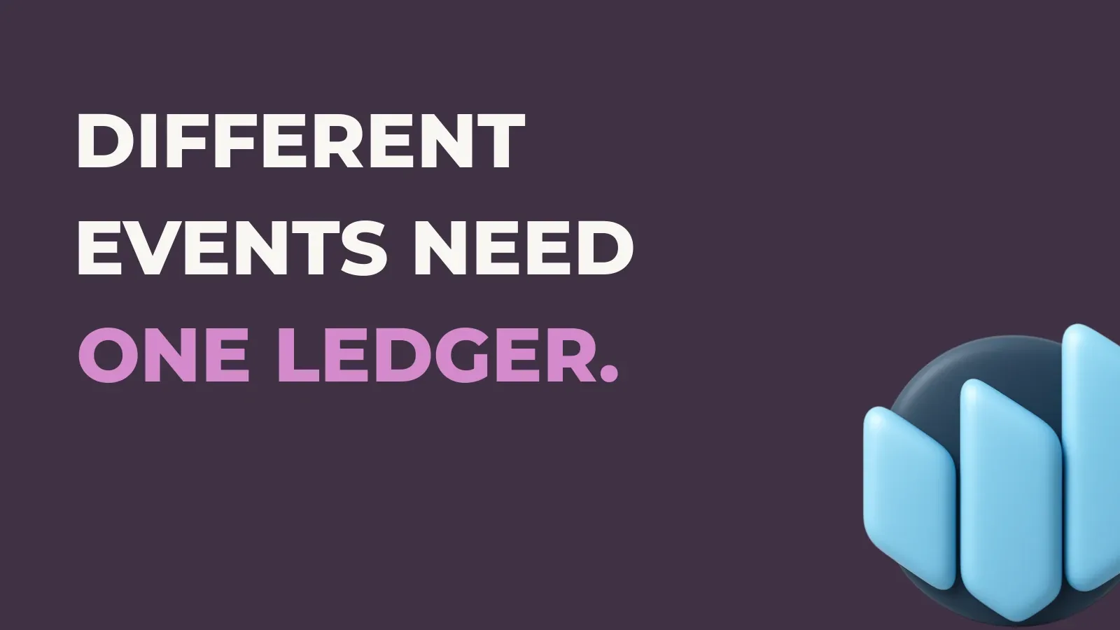 Anata Intelligence poster reading Different events need one ledger. with the Anata Intelligence product icon