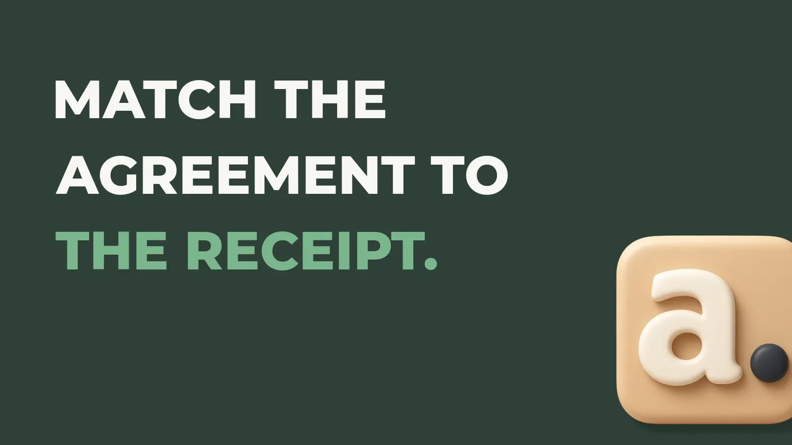 Fulfillment operations poster reading Match the agreement to the receipt. with the Anata Fulfillment product icon