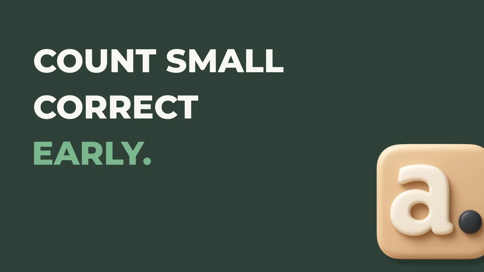 Fulfillment operations poster reading Count small correct early. with the Anata Fulfillment product icon
