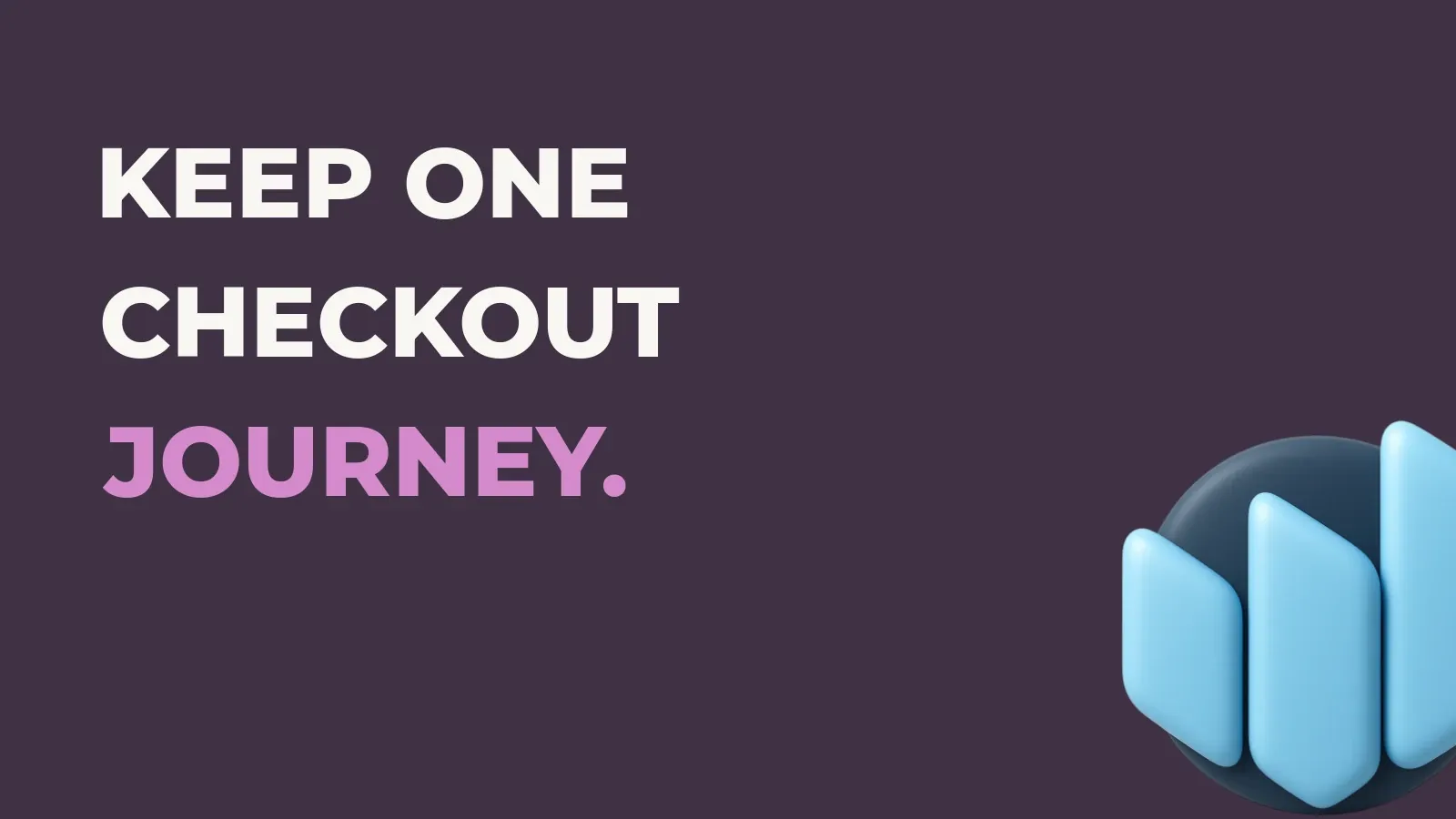 Anata Intelligence poster reading Keep one checkout journey. with the Anata Intelligence product icon